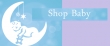 Online pe Shopbaby.ro - haine, incaltaminte, jucarii bebe si copii